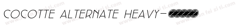 cocotte alternate heavy字体转换